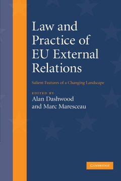 portada Law and Practice of eu External Relations: Salient Features of a Changing Landscape 