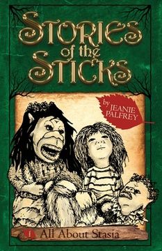 portada All About Stasia: Stories of the Sticks Episode One (en Inglés)