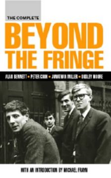 portada The Complete Beyond the Fringe (Screen and Cinema) (in English)