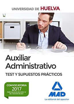 portada Auxiliar Administrativo de la Universidad de Huelva. Test y Supuestos Prácticos