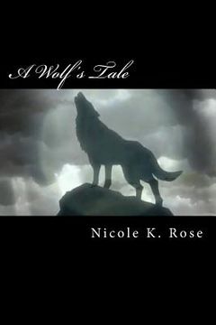 portada A Wolf's Tale (en Inglés)