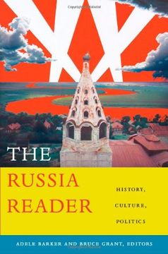portada The Russia Reader: History, Culture, Politics (The World Readers) (in English)
