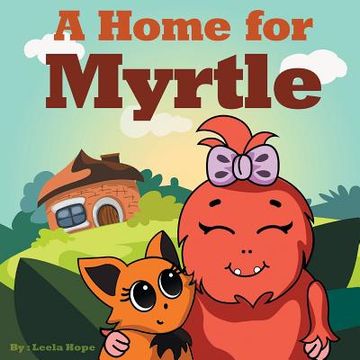 portada A Home for Myrtle (in English)