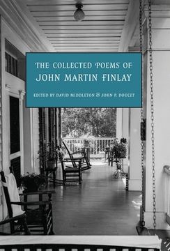 portada The Collected Poems of John Martin Finlay (en Inglés)