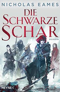 portada Die Schwarze Schar: Roman (Könige der Finsternis, Band 2) (en Alemán)