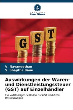 portada Auswirkungen der Waren- und Dienstleistungssteuer (GST) auf Einzelhändler (in German)