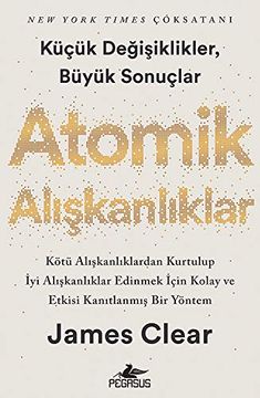portada Atomik Aliskanliklar - K? C? K Degisikler B? Y? K Sonuclar (in Turco)