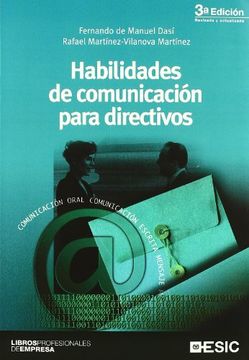 habilidades de comunicacion(3ªed-2007) para directivos