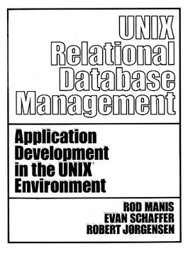 portada Unix (Tm) Relational Database Management (Prentice-Hall Software Series) 