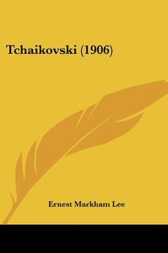 portada tchaikovski (1906) (en Inglés)
