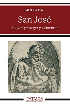 portada San Jose: Acoger, Custodiar y Alimentar