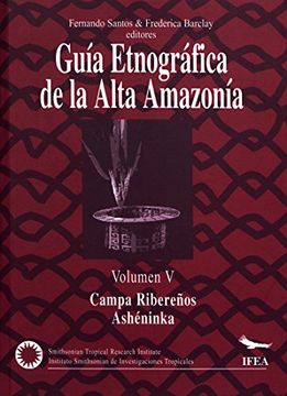 portada Guía Etnográfica de la alta amazonía volumen V