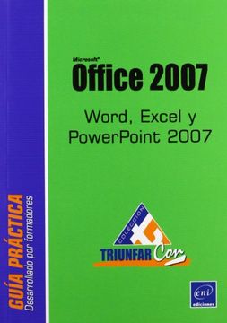 portada Microsoft Office 2007: Word, Excel y Powerpoint 2007