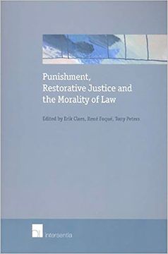 Punishment, Restorative Justice and the Morality of Law (en Inglés)