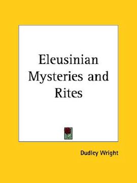 portada eleusinian mysteries and rites (in English)