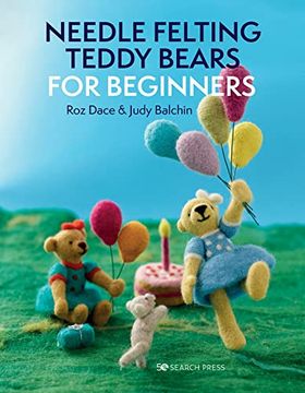 portada Needle Felting Teddy Bears for Beginners (in English)