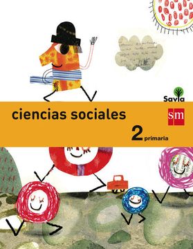 portada Ciencias Sociales. 2 Primaria. Savia (in Spanish)
