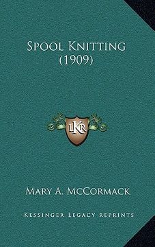 portada spool knitting (1909) (en Inglés)