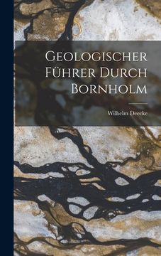 portada Geologischer Führer Durch Bornholm (en Alemán)