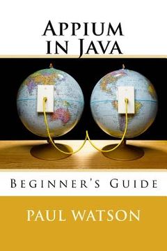 portada Appium in Java: Beginner's Guide