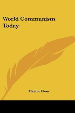 portada world communism today (en Inglés)