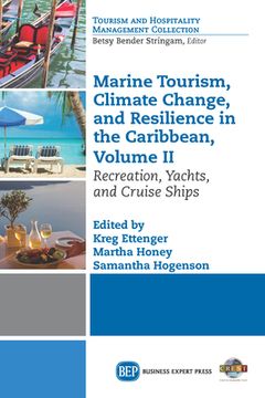 portada Marine Tourism, Climate Change, and Resilience in the Caribbean, Volume II: Recreation, Yachts, and Cruise Ships (en Inglés)