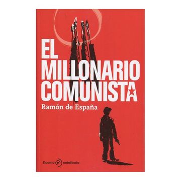 portada El Millonario Comunista (in Spanish)