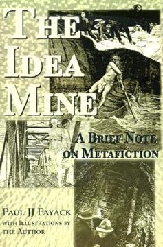 portada the idea mine: a brief note on metafiction (en Inglés)