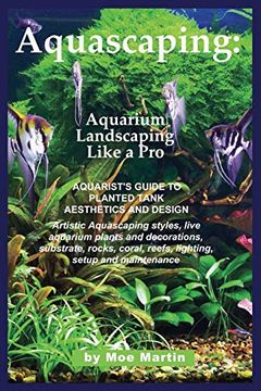 portada Aquascaping: Aquarium Landscaping Like a pro (en Inglés)