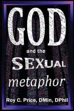 portada GOD and the SEXUAL METAPHOR (en Inglés)