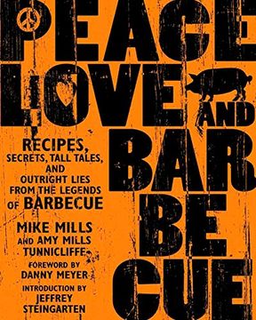 portada Peace, Love, & Barbecue (en Inglés)