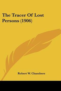 portada the tracer of lost persons (1906) (en Inglés)