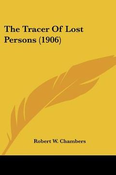 portada the tracer of lost persons (1906) (en Inglés)