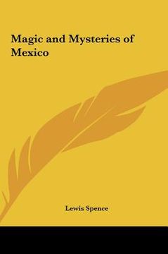 portada magic and mysteries of mexico (en Inglés)