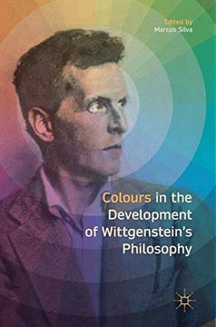 portada Colours in the Development of Wittgenstein's Philosophy 