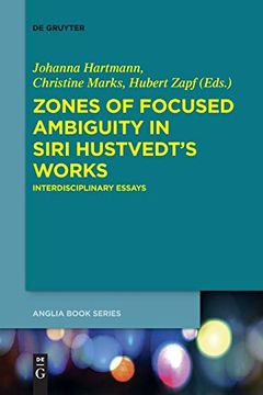 portada Zones of Focused Ambiguity in Siri Hustvedts Works (Anglia) (in English)