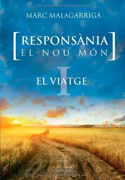 portada Responsania, el nou mon i. El Viatge (in Spanish)