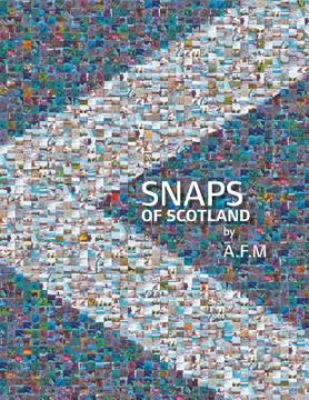 portada Snaps of Scotland (in English)