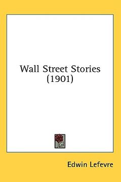 portada wall street stories (1901) (en Inglés)