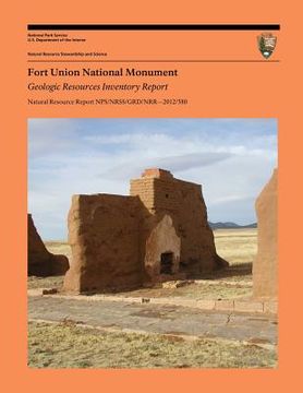 portada Fort Union National Monument Geologic Resources Inventory Report (en Inglés)