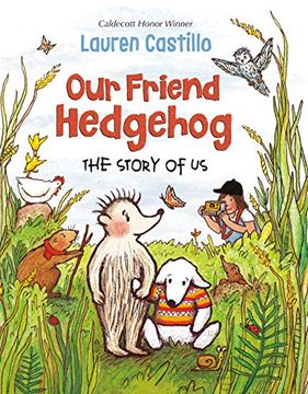 portada Our Friend Hedgehog: The Story of us (en Inglés)