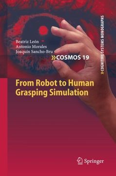 portada From Robot to Human Grasping Simulation (Cognitive Systems Monographs)