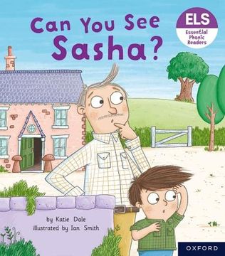 portada Essential Letters and Sounds: Essential Phonic Readers: Oxford Reading Level 3: Can you see Sasha (Essential Letters and Sounds: Essential Phonic Readers) 