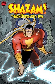 portada Shazam! The Monster Society of Evil (in English)