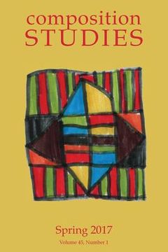 portada Composition Studies 45.1 (Spring 2017) (en Inglés)