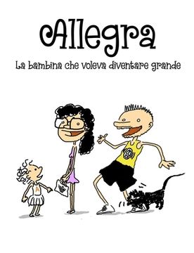 portada Allegra, la bambina che voleva diventare grande (in Italian)