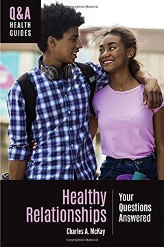 portada Healthy Relationships: Your Questions Answered (en Inglés)