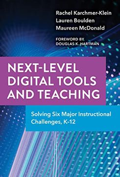 portada Next-Level Digital Tools and Teaching: Solving six Major Instructional Challenges, K–12 (en Inglés)