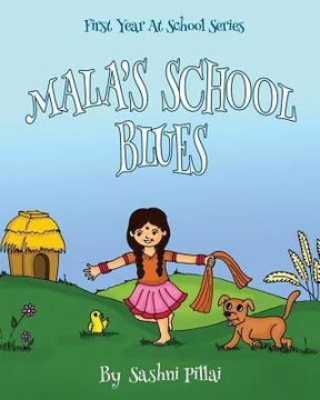 portada Mala's School Blues: First Day At School Tears (en Inglés)