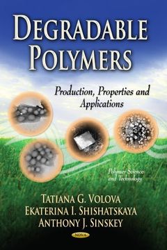 portada DEGRADABLE POLYMERS PROD.PROP. (Polymer Science and Technology)